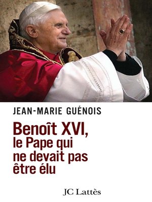 cover image of Benoît XVI Le pape qui ne devait pas être élu